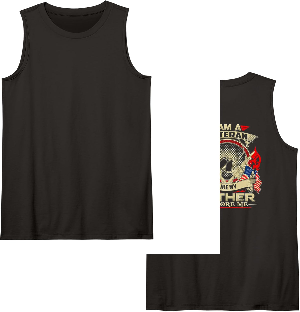 I Am A Veteran Like My Father Before Me Design On Back Tank Top - Black