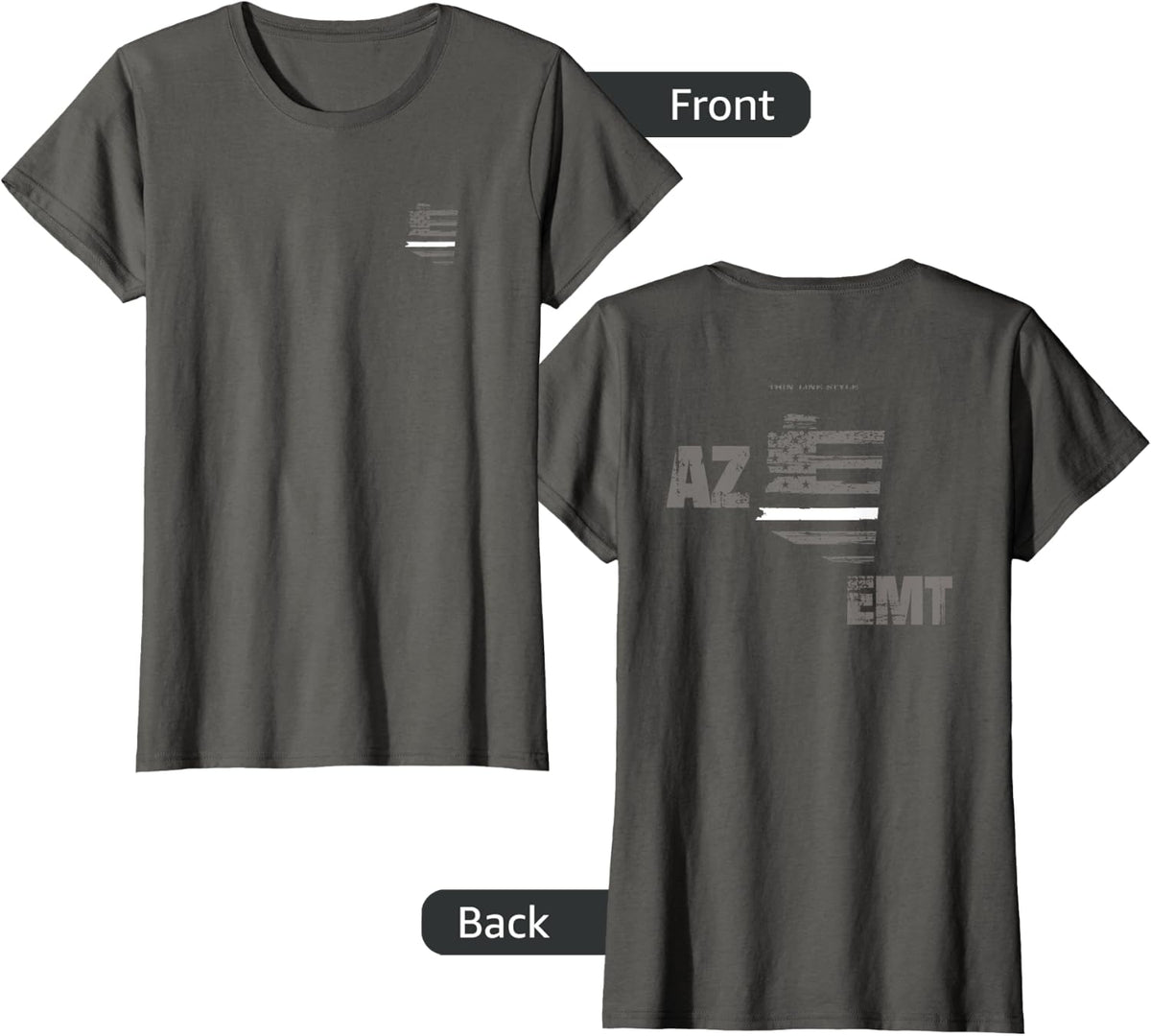 Arizona EMT, EMS Thin White Line Shirt T-Shirt - Asphalt Grey