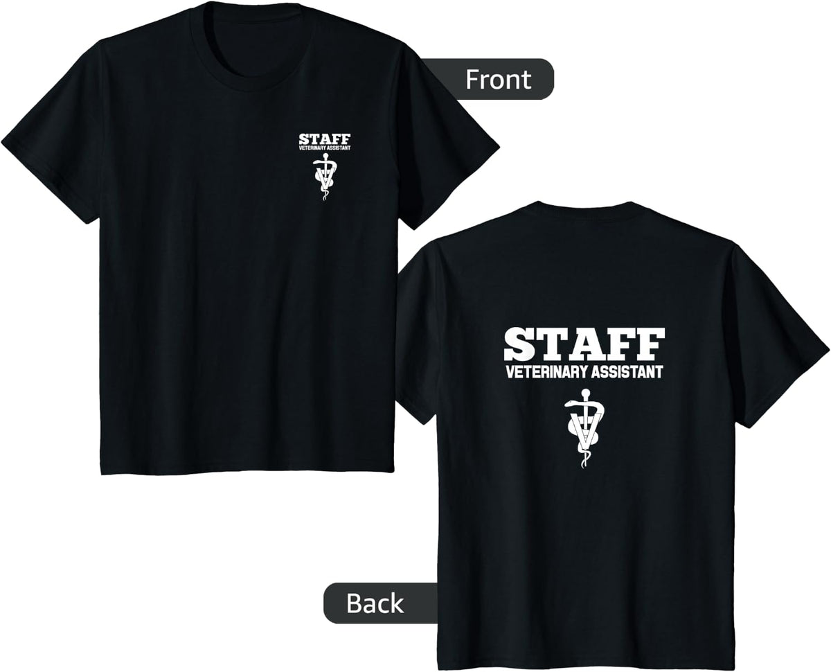 Veterinary Assistant Vet Staff Employee Uniform T-Shirt T-Shirt - Black