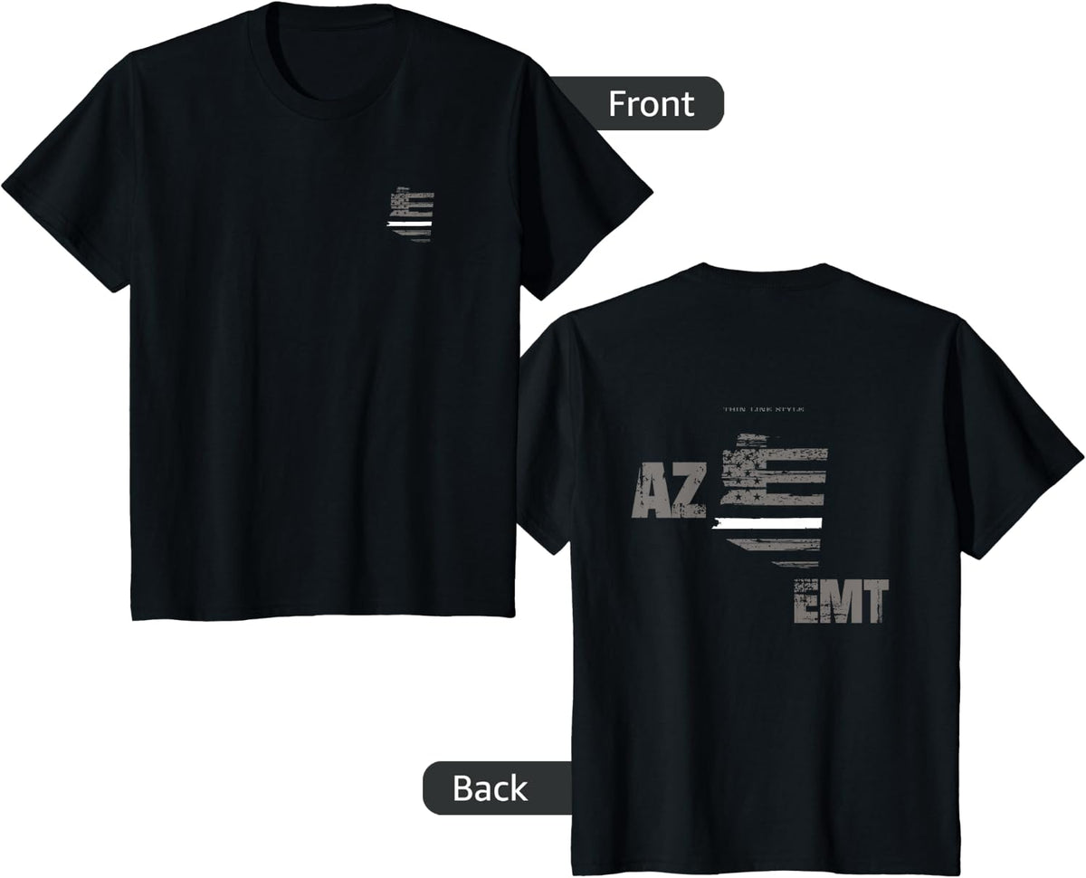 Arizona EMT, EMS Thin White Line Shirt T-Shirt - Black