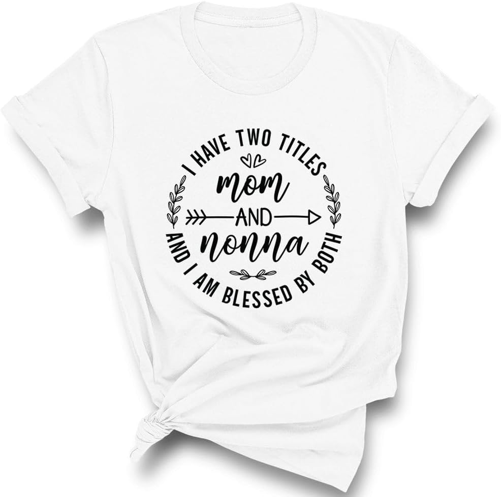 TeesAndTankYou Nonna Two Titles Shirt Unisex - White