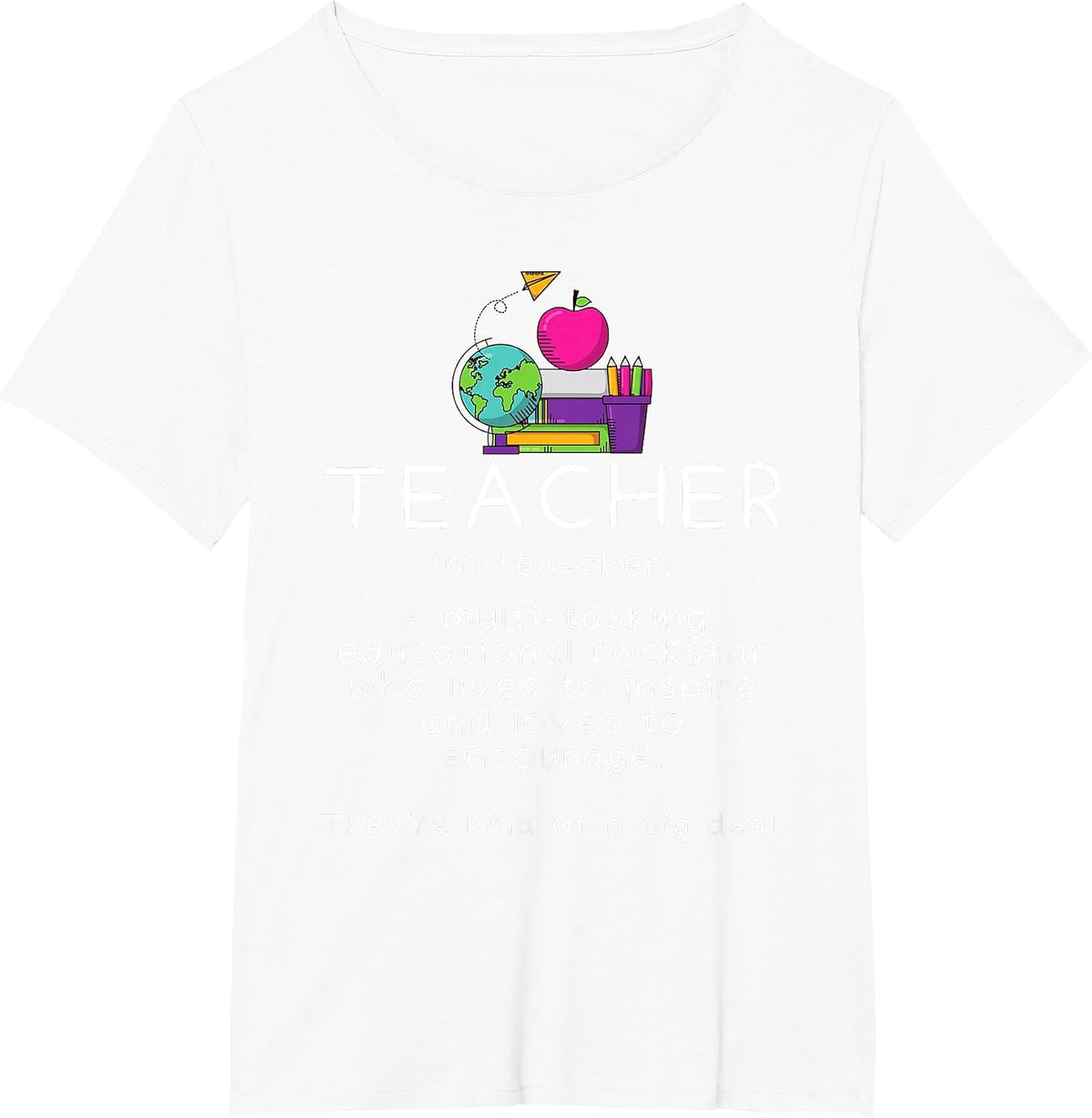 Teacher Definition - Funny Teaching School Teacher T-Shirt - White