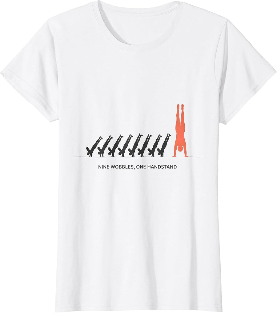 Nine Wobbles One Handstand Funny Gymnastics Gift for Girls T-Shirt, Women, White, X-Large - As Pictured