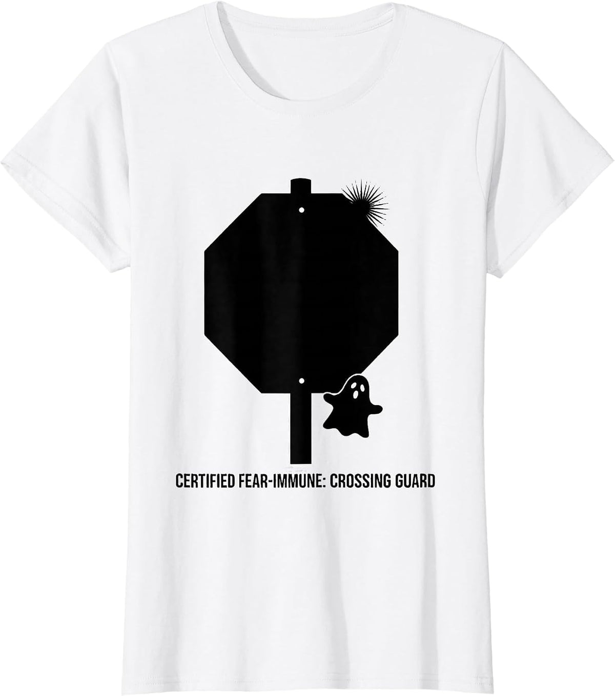 Certified Fear-Immune Crossing Guard Halloween School Staff T-Shirt - White