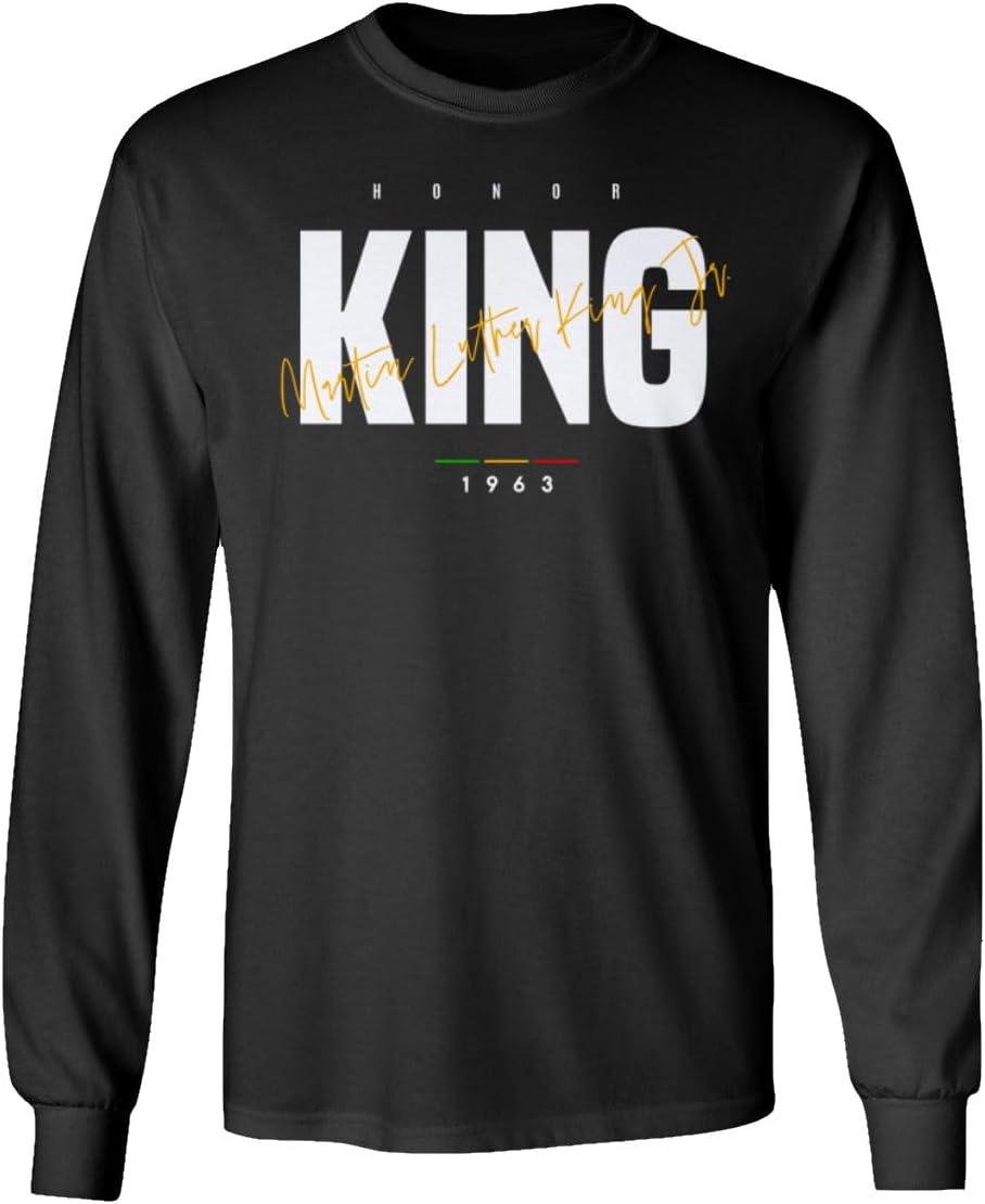 Honor The King 1963 Martin Luther MLK Day Celebration Long Sleeve T-Shirt - Black