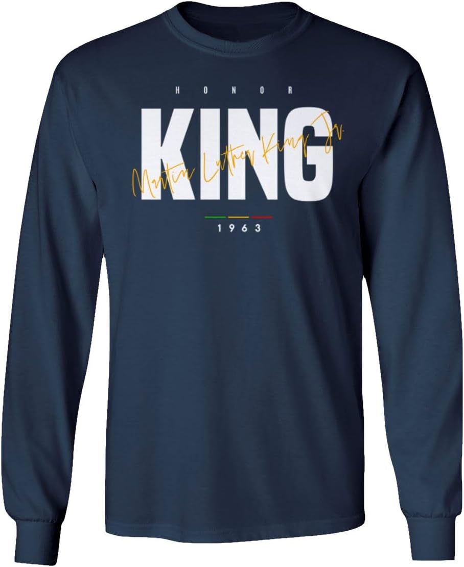 Honor The King 1963 Martin Luther MLK Day Celebration Long Sleeve T-Shirt - Navy