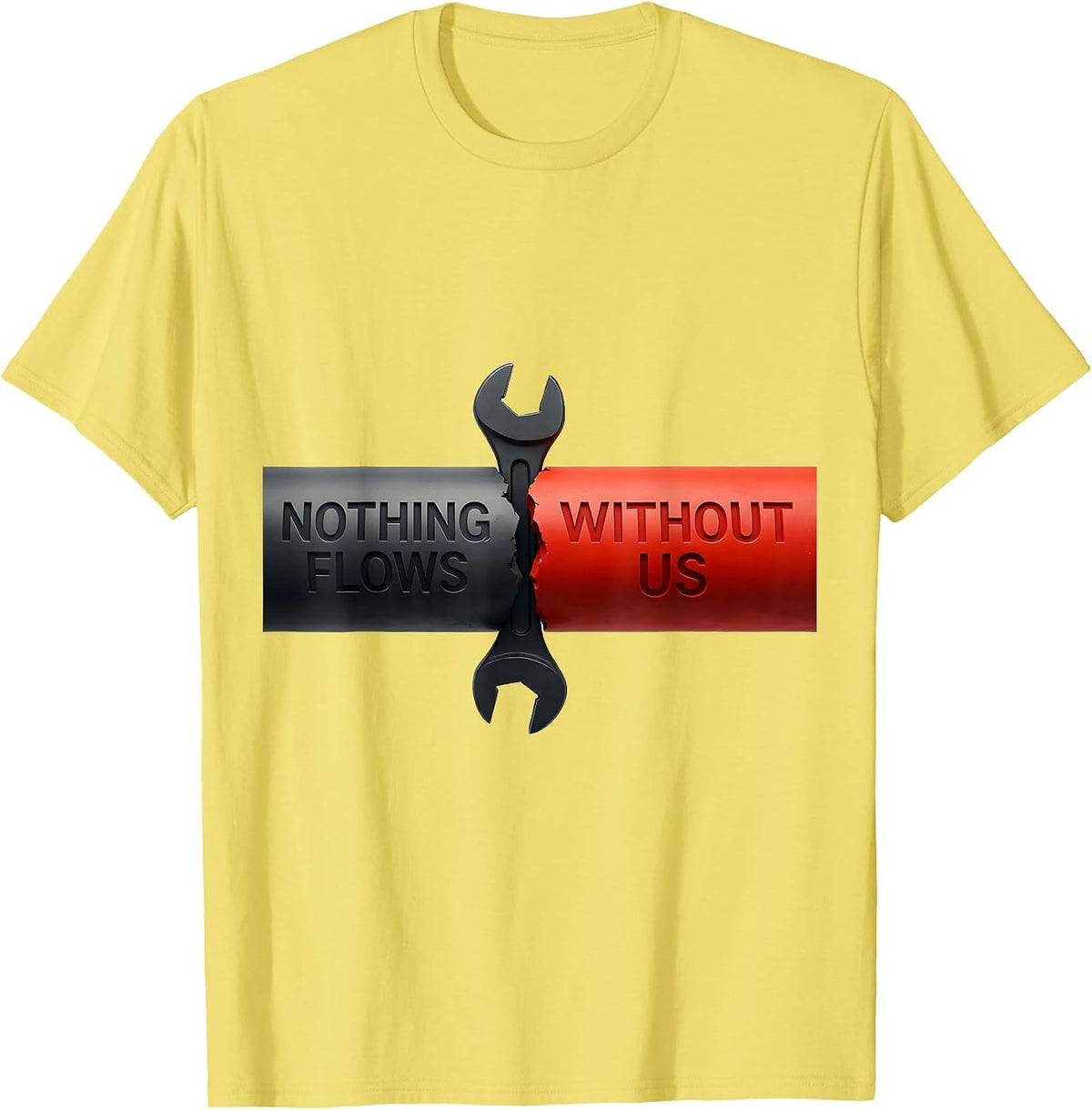 Men's Nothing Flows Without Us Patriotic Mechanic Oilfield Worker T-Shirt - Lemon Yellow