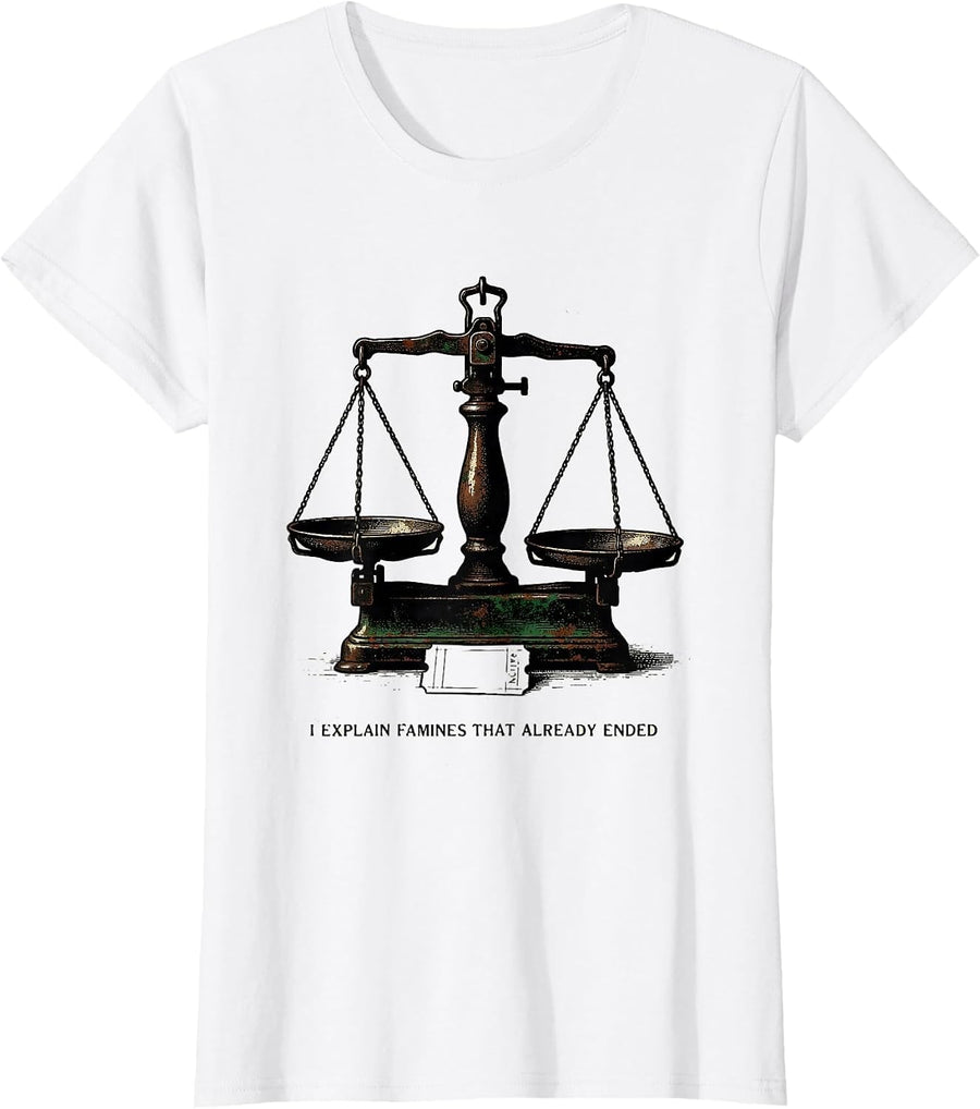 Women's I Explain Famines That Already Ended Vintage History Teacher T-Shirt - White