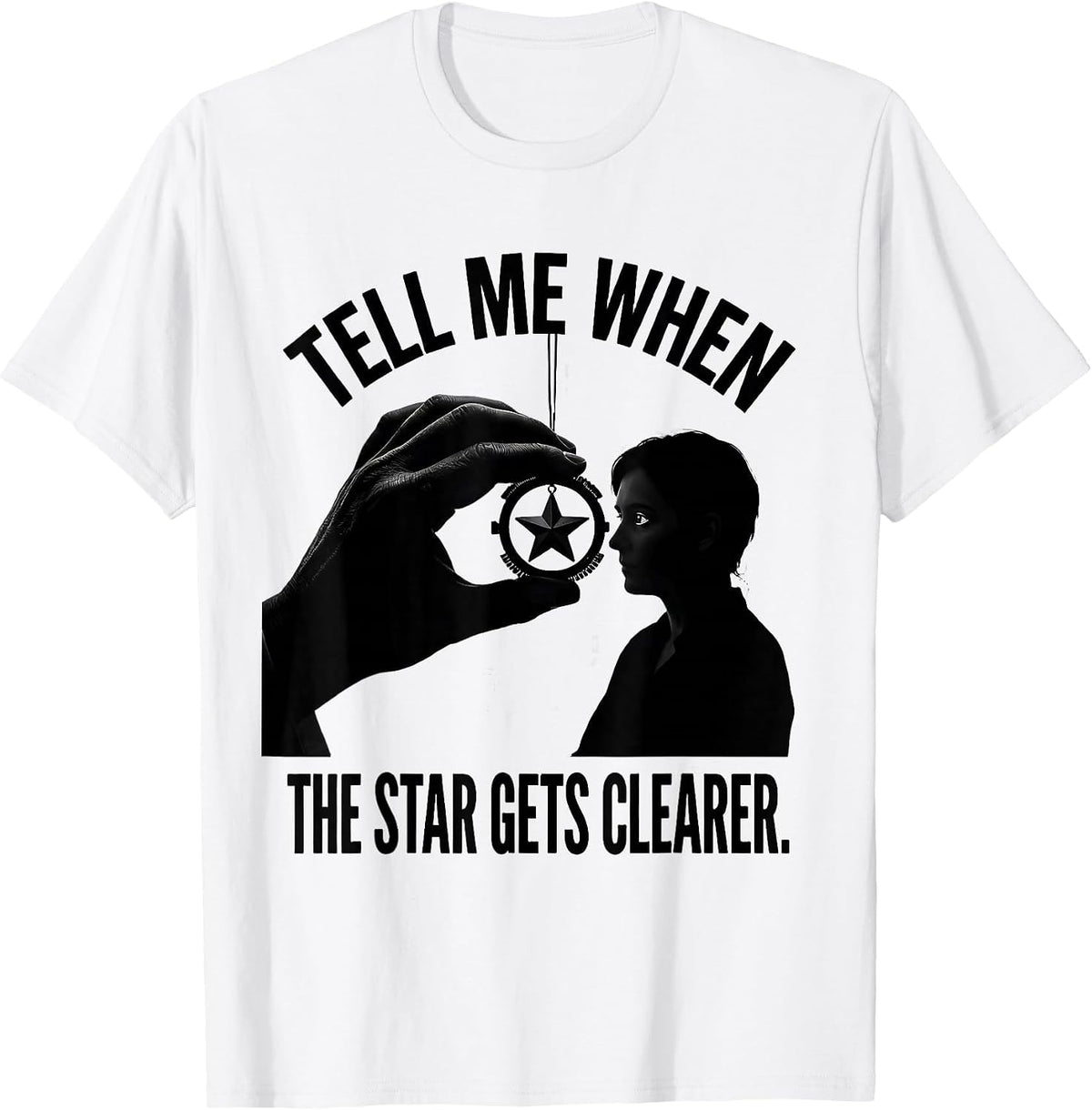 Men's Tell Me When The Star Gets Clearer Funny Optometrist Eye T-Shirt - White