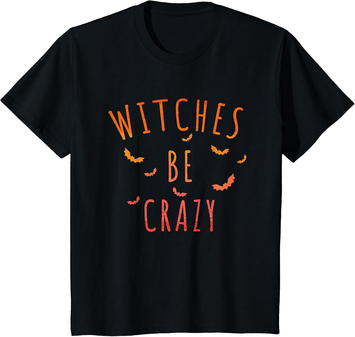 Witches Be Crazy Mens and Womens Funny Halloween Bats T-Shirt - Black