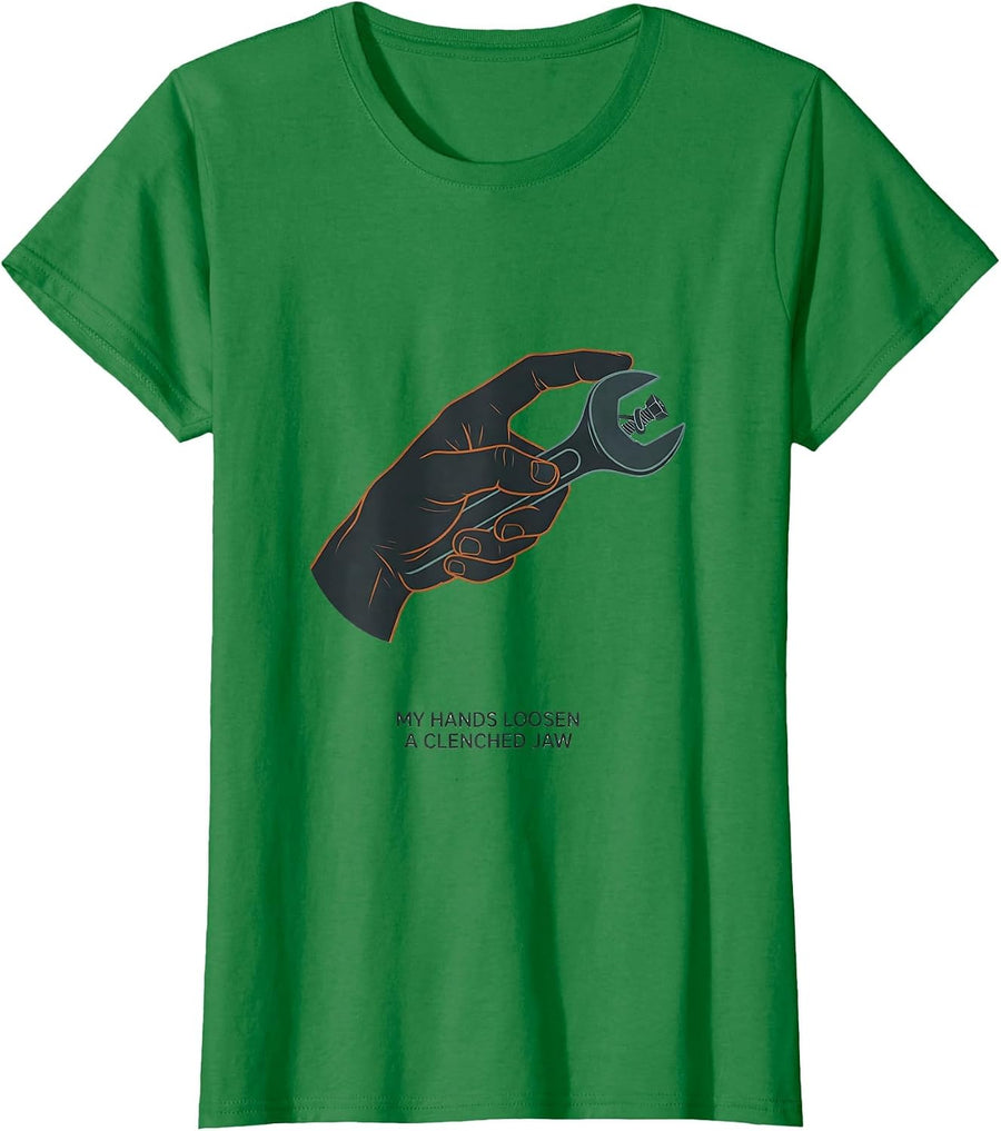 Women's My Hands Loosen A Clenched Jaw Funny Massage Therapist Gift T-Shirt - Kelly Green