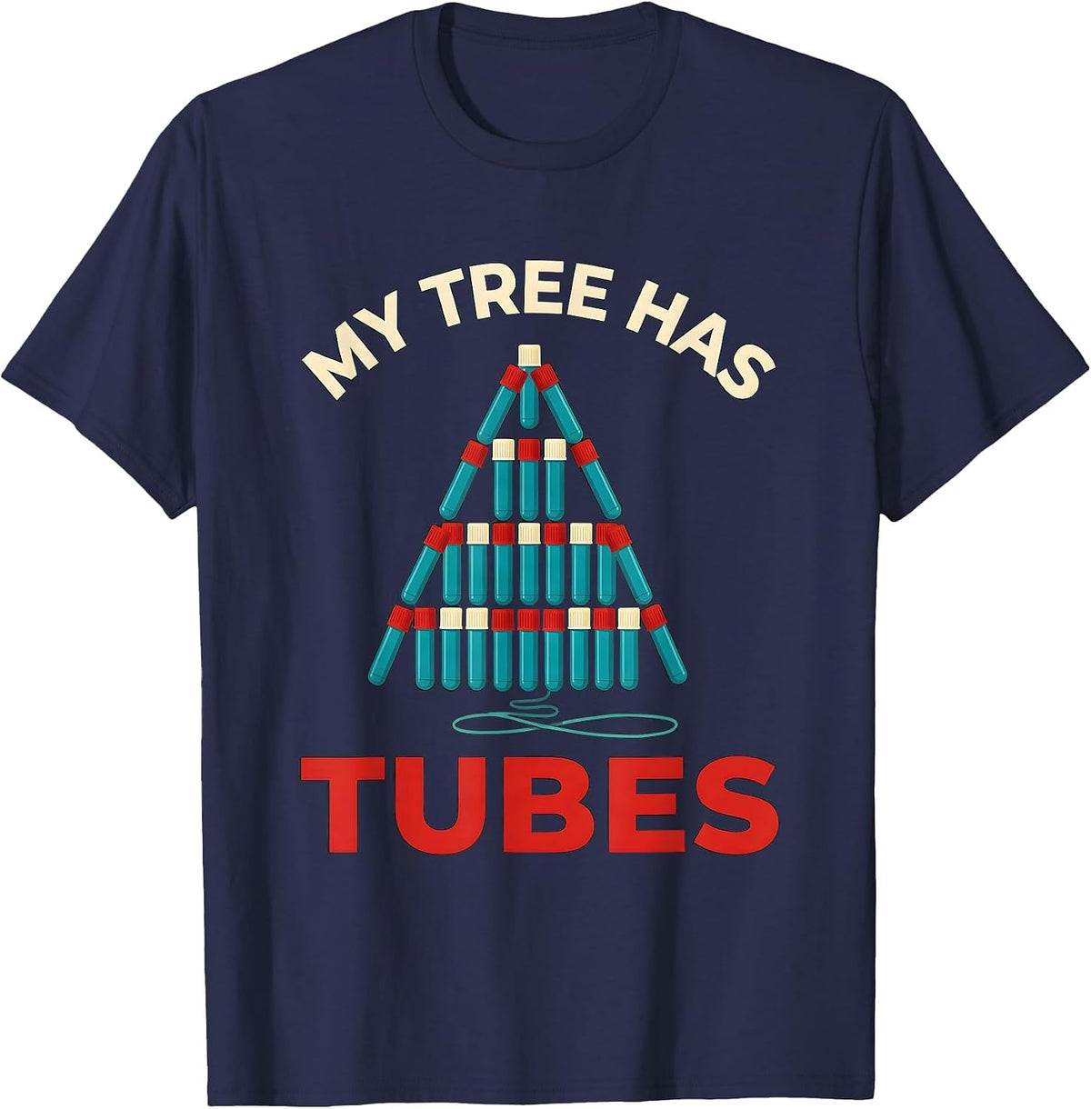 My Tree Has Tubes Funny Phlebotomist Christmas Holiday Humor T-Shirt - Navy Blue