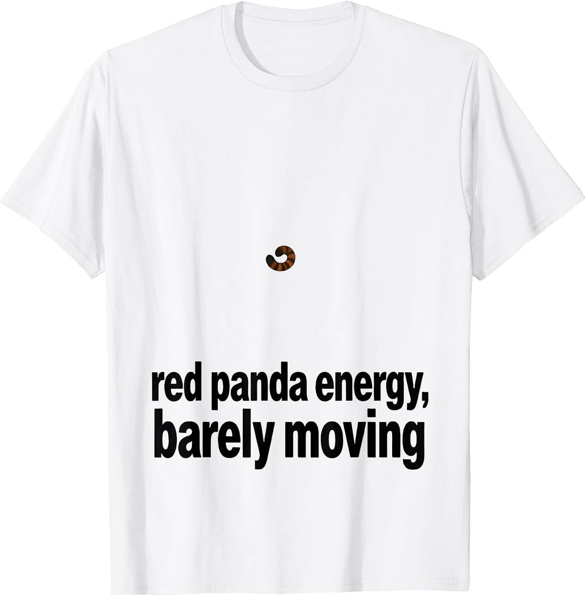 Men's Red Panda Energy Barely Moving Funny Red Panda Lover Gift T-Shirt - White