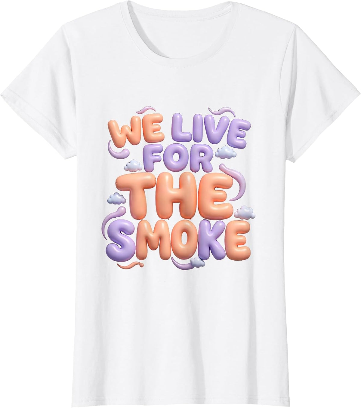 We Live For The Smoke Fire Department Design T-Shirt - White