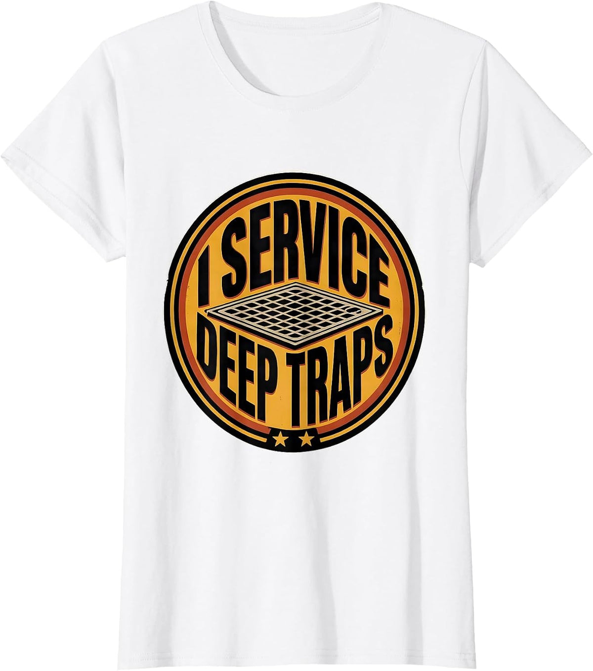 Women's I Service Deep Traps Funny Plumber Occupation Humor Gift T-Shirt - White