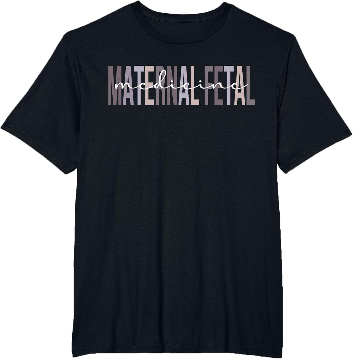 Maternal Fetal Medicine MFM Sonographer MFM Nurse T-Shirt - Black