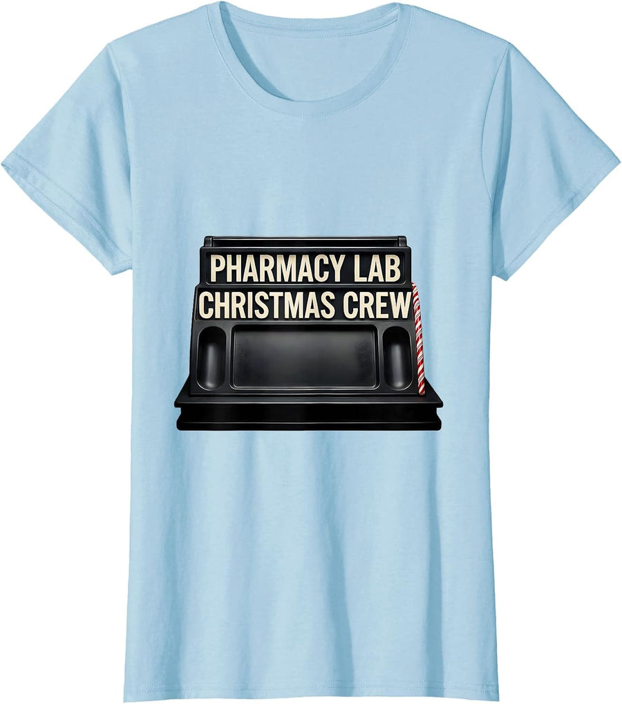 Women's Pharmacy Lab Christmas Crew Funny Pharmacy Tech Squad T-Shirt - Baby Blue