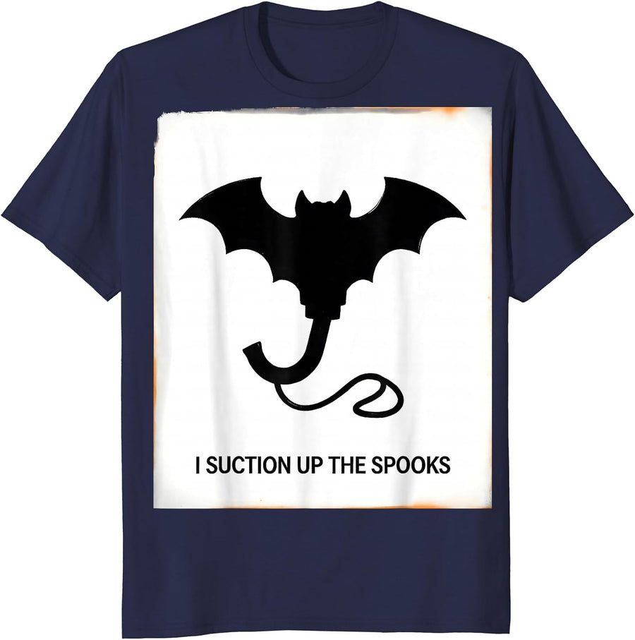 I Suction Up The Spooks Funny Dentist Halloween Dental Humor T-Shirt - Navy Blue