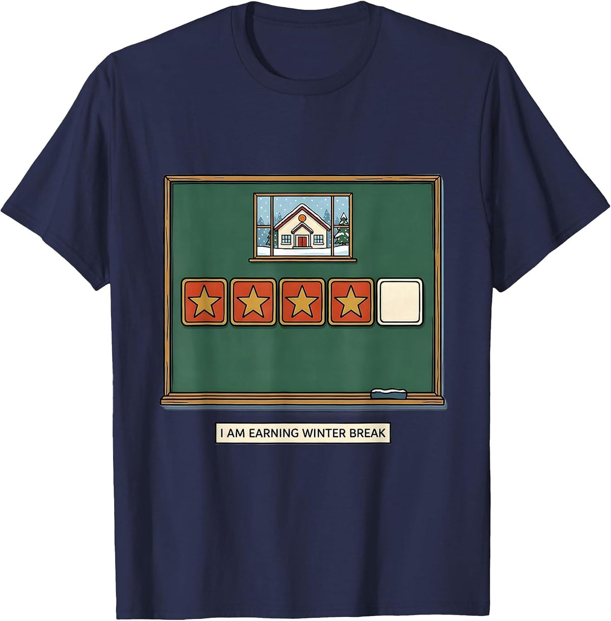 Men's I Am Earning Winter Break Funny Teacher Reward Chart Winter T-Shirt - Navy Blue