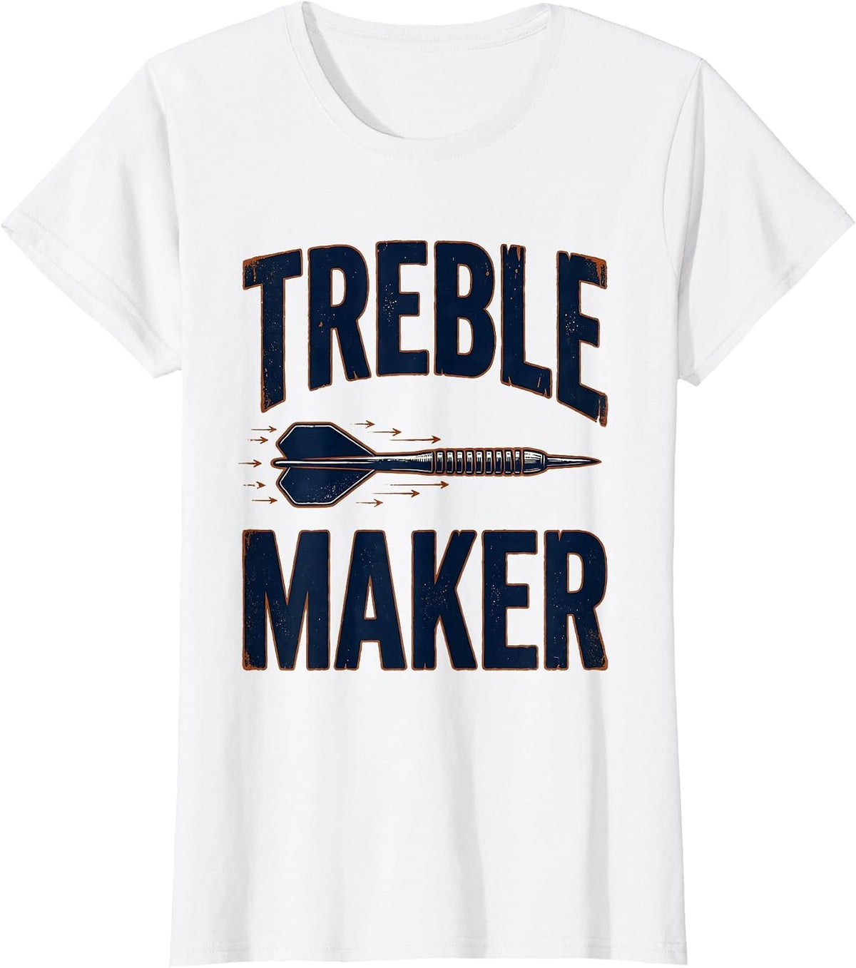 Treble Maker Vintage Funny Dart Player League Humor T-Shirt - White