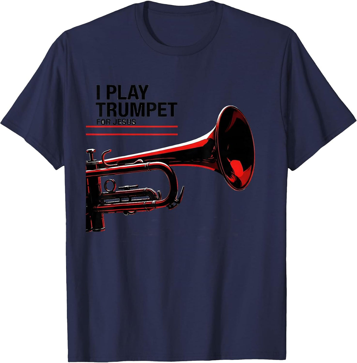 Men's I Play Trumpet For Jesus Christian Worship Musician Faith T-Shirt - Navy Blue