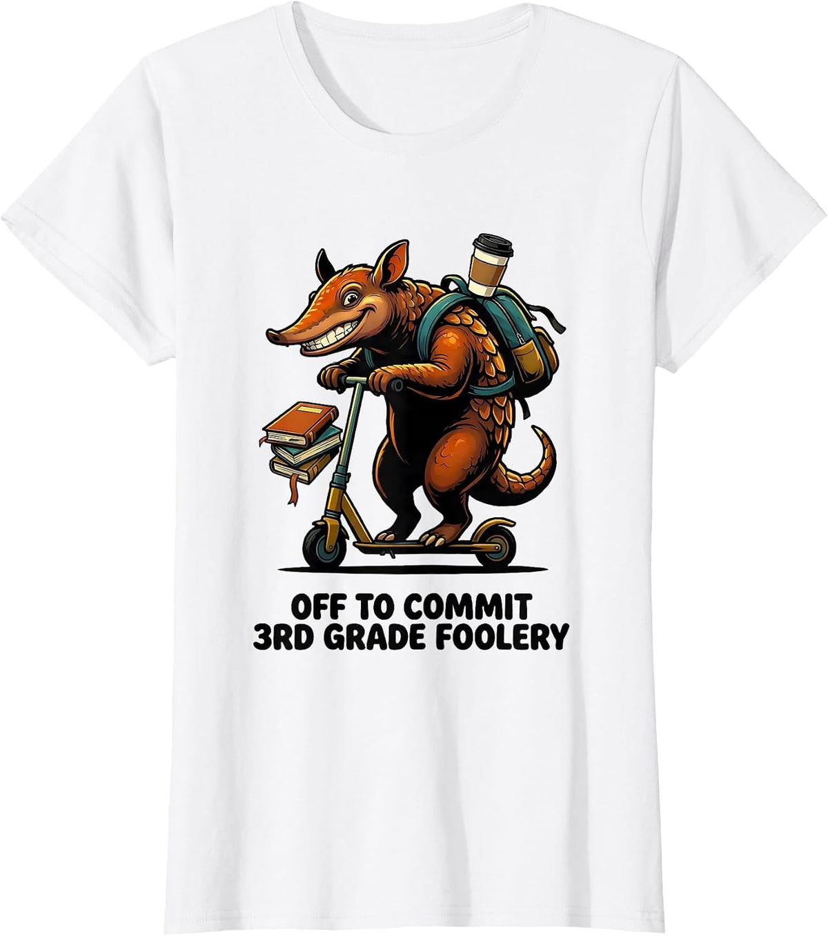 Off To Commit 3rd Grade Foolery Cartoon Teacher Humor T-Shirt - White