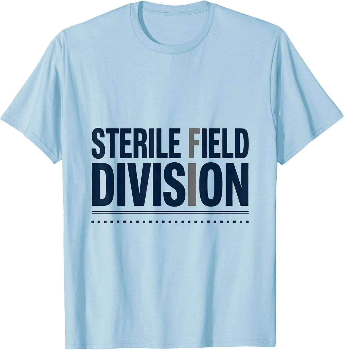 Men's Sterile Field Division Minimalist Surgical Tech Occupational T-Shirt - Baby Blue