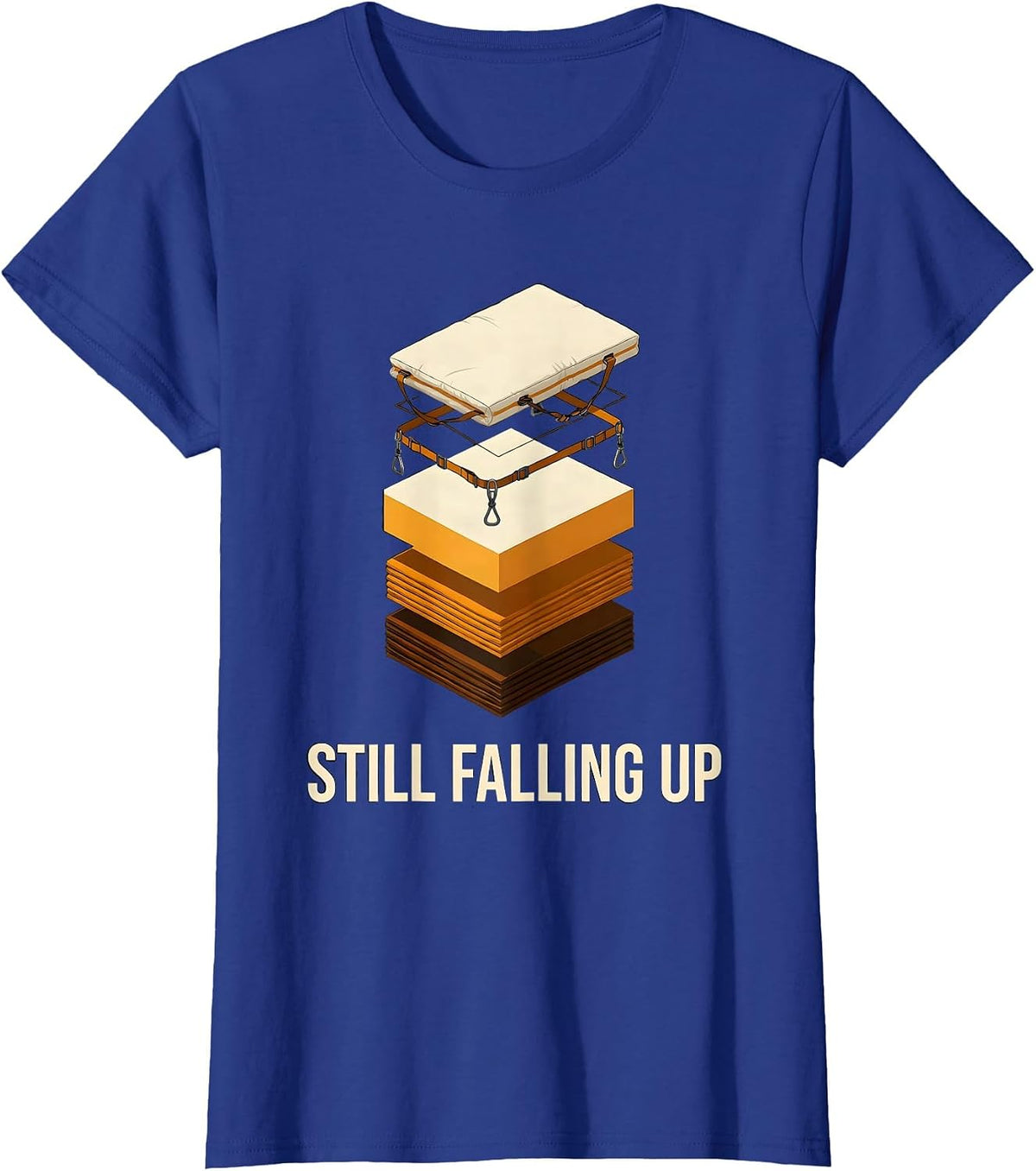 Women's Still Falling Up Funny Rock Climbing Bouldering Climber Gift T-Shirt - Royal Blue