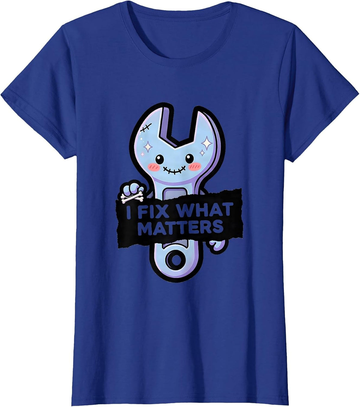 Women's I Fix What Matters Blue Collar Worker Design T-Shirt - Royal Blue