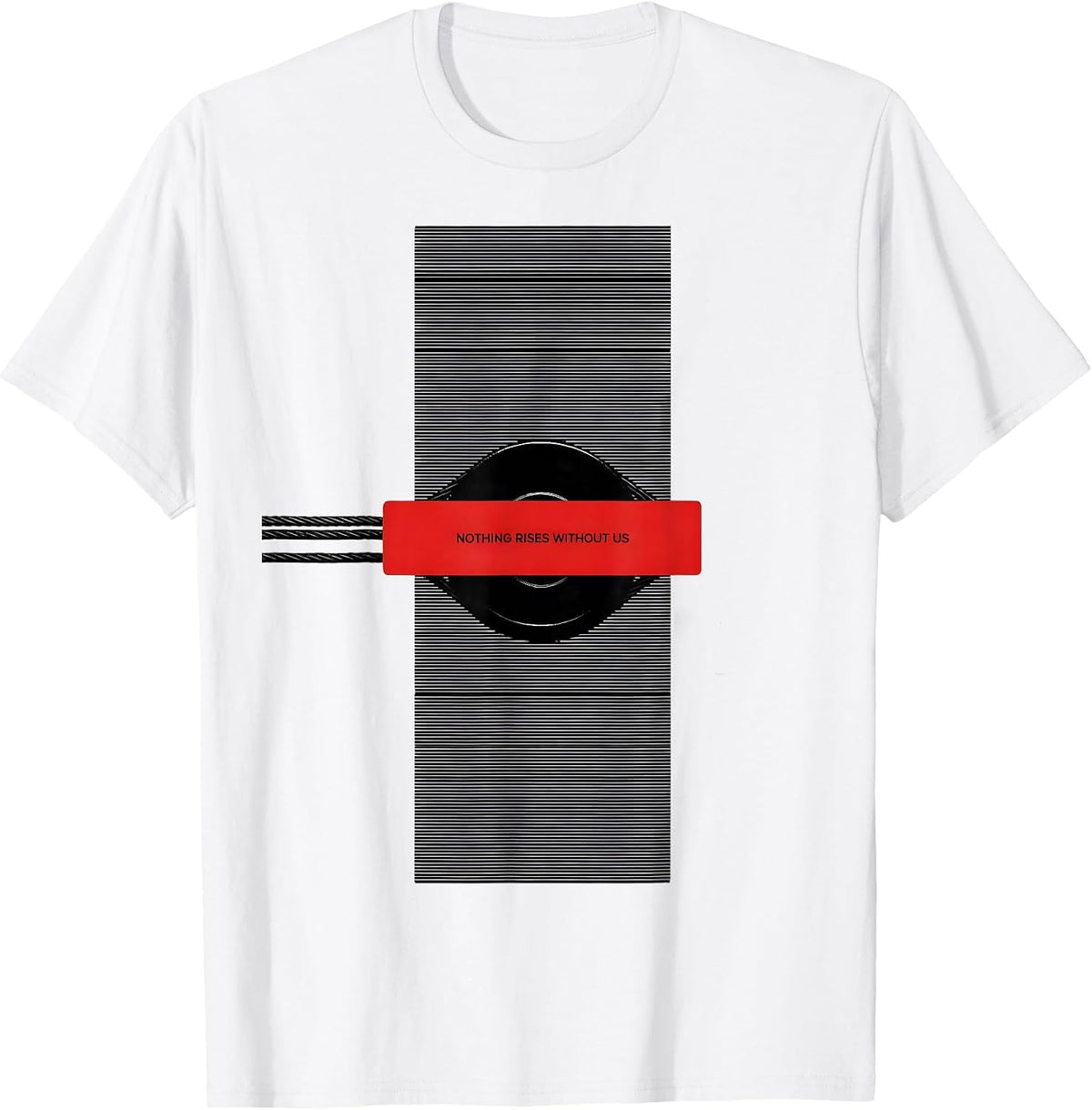 Men's Nothing Rises Without Us Patriotic Mechanic Oilfield Worker T-Shirt - White