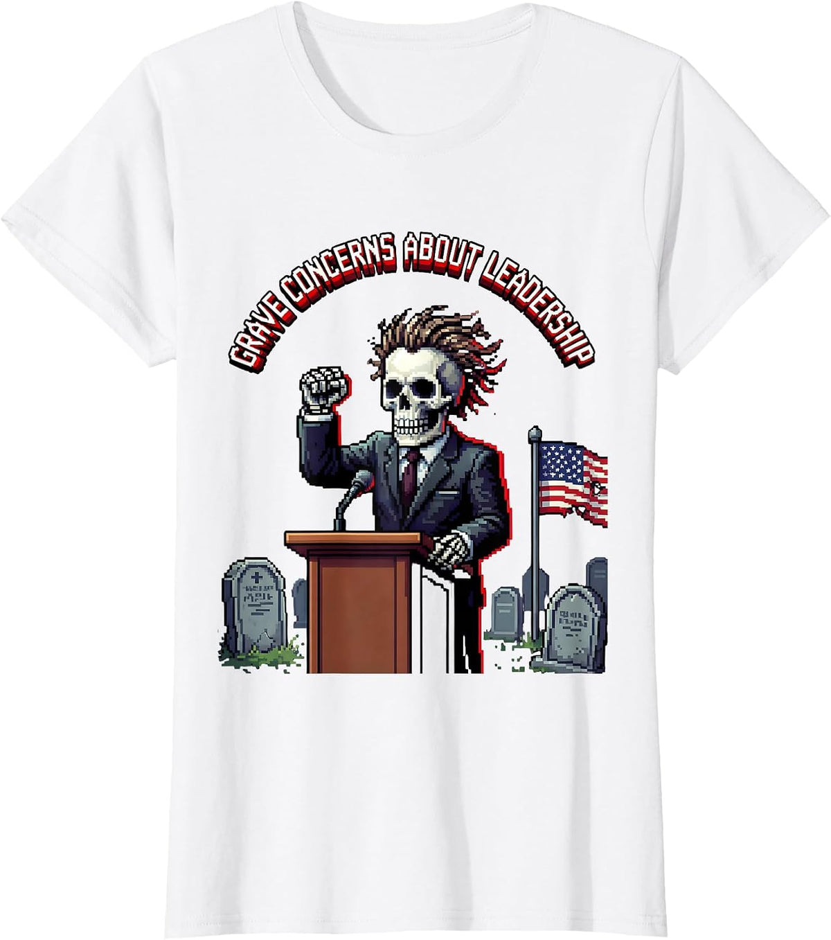 Grave Concerns About Leadership Skeleton Design T-Shirt - White