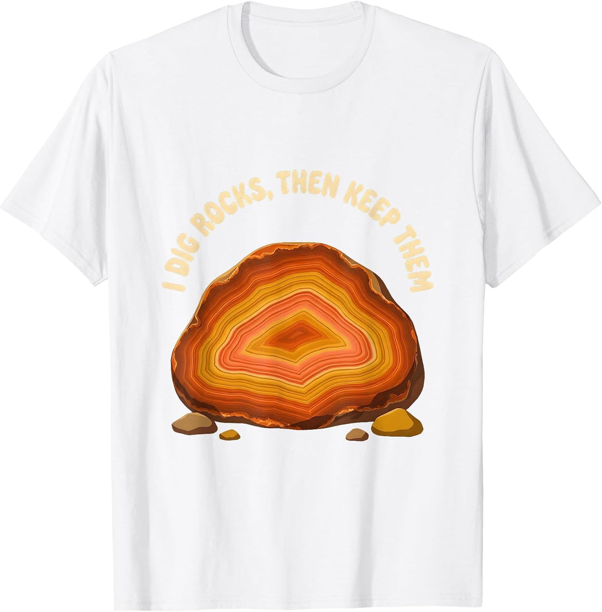 Men's I Dig Rocks Then Keep Them Retro 70s Rock Collector Geology T-Shirt - White
