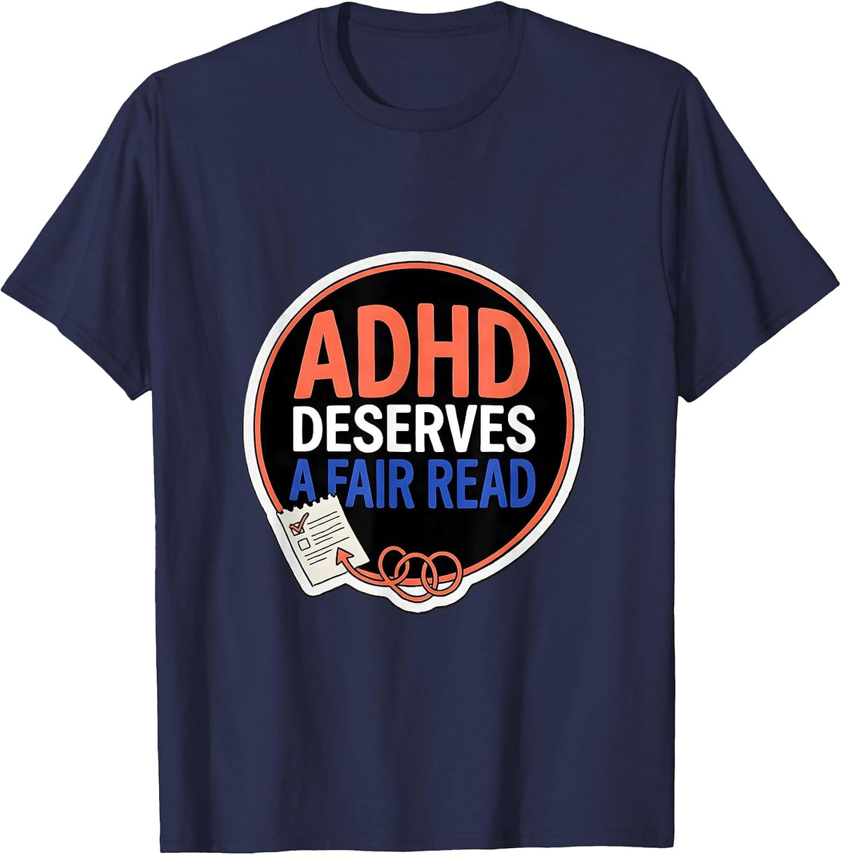 Men's ADHD Deserves A Fair Read Neurodivergent Support Humor T-Shirt - Navy Blue