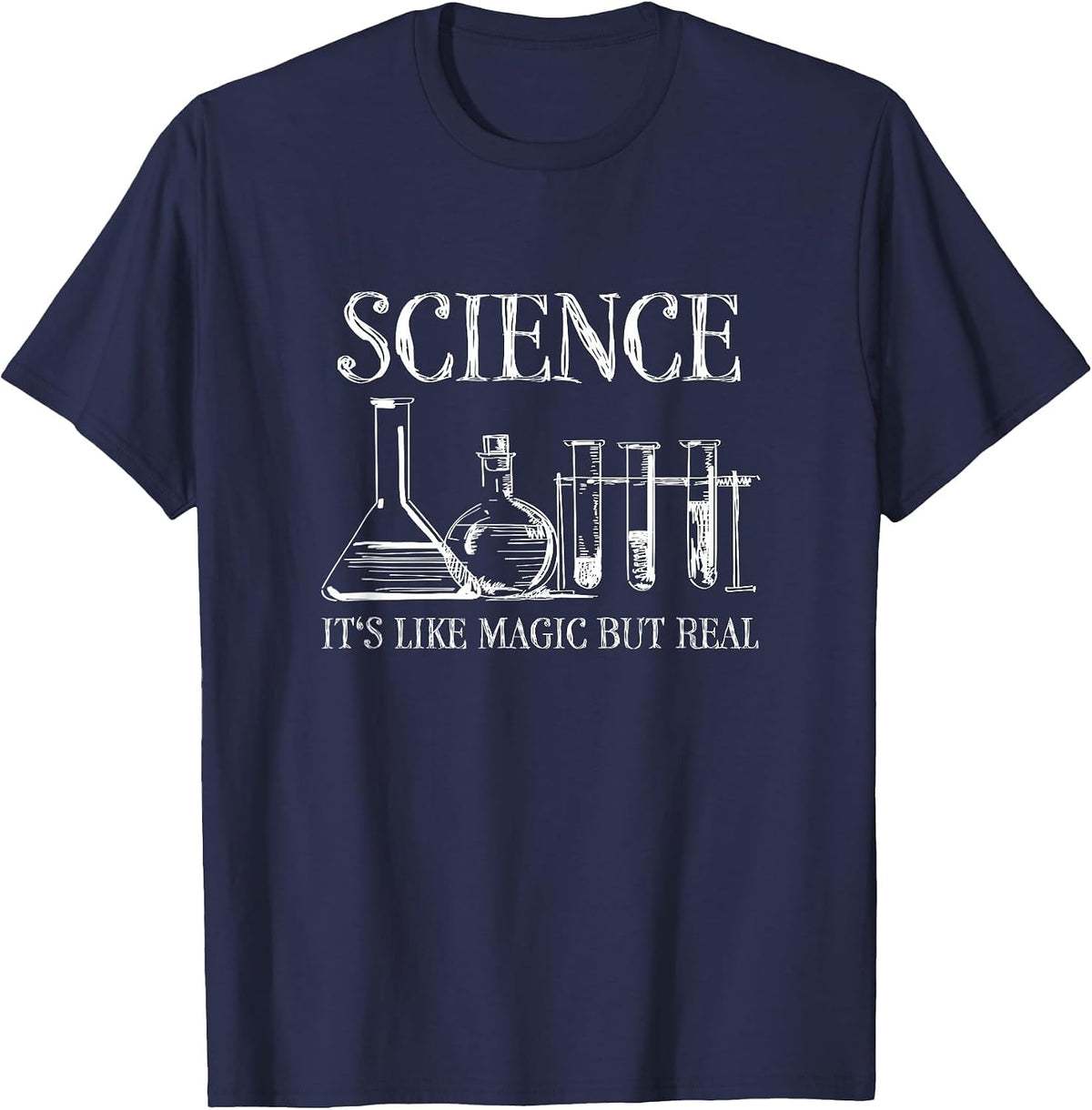 Science It's Like Magic But Real Funny Chemistry Physics T-Shirt - Navy Blue