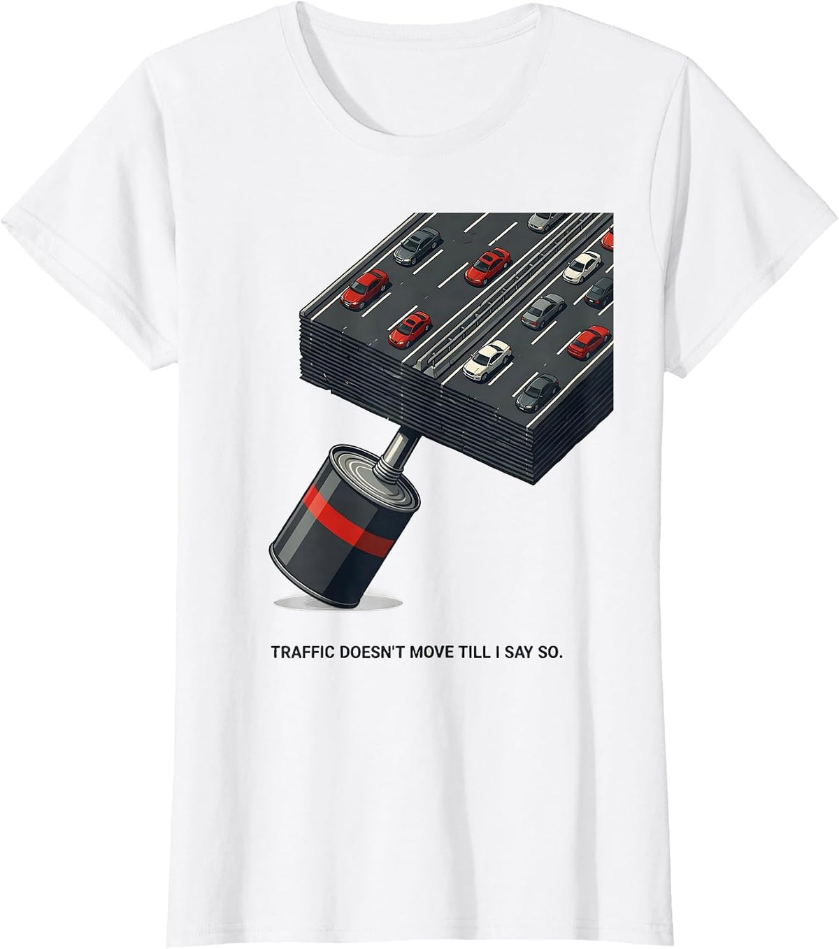 Traffic Doesn't Move Till I Say So Patriotic Oilfield Worker T-Shirt - White