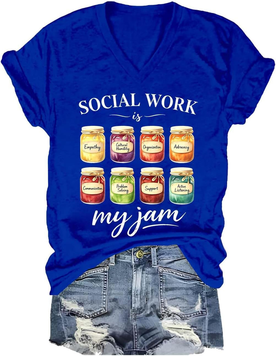 Social Work is My Jam T-Shirt, Funny Graphic Social Work is My Jam V Neck Casual Tees for Women - V-Neck Royal Blue-1