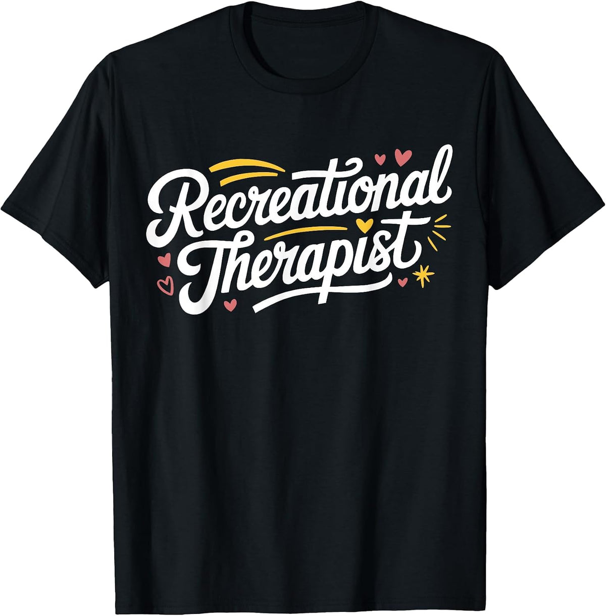 Recreational Therapist T-Shirt - Black
