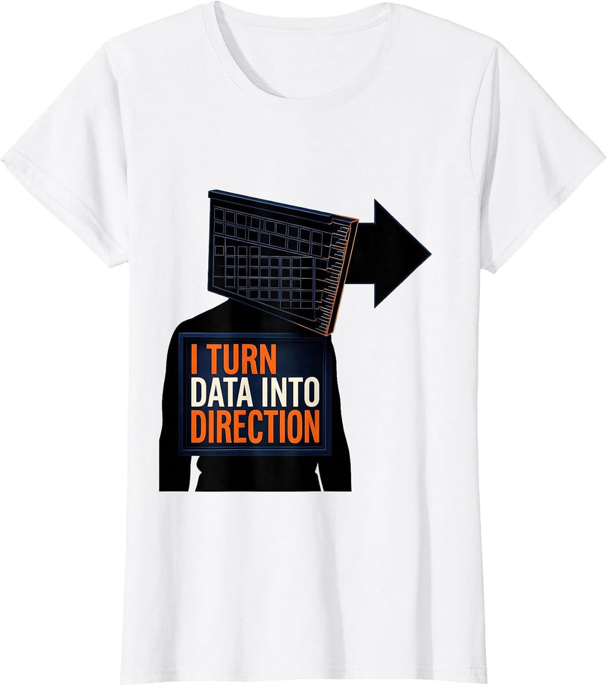 Women's I Turn Data Into Direction Editorial Conceptual Special T-Shirt - White