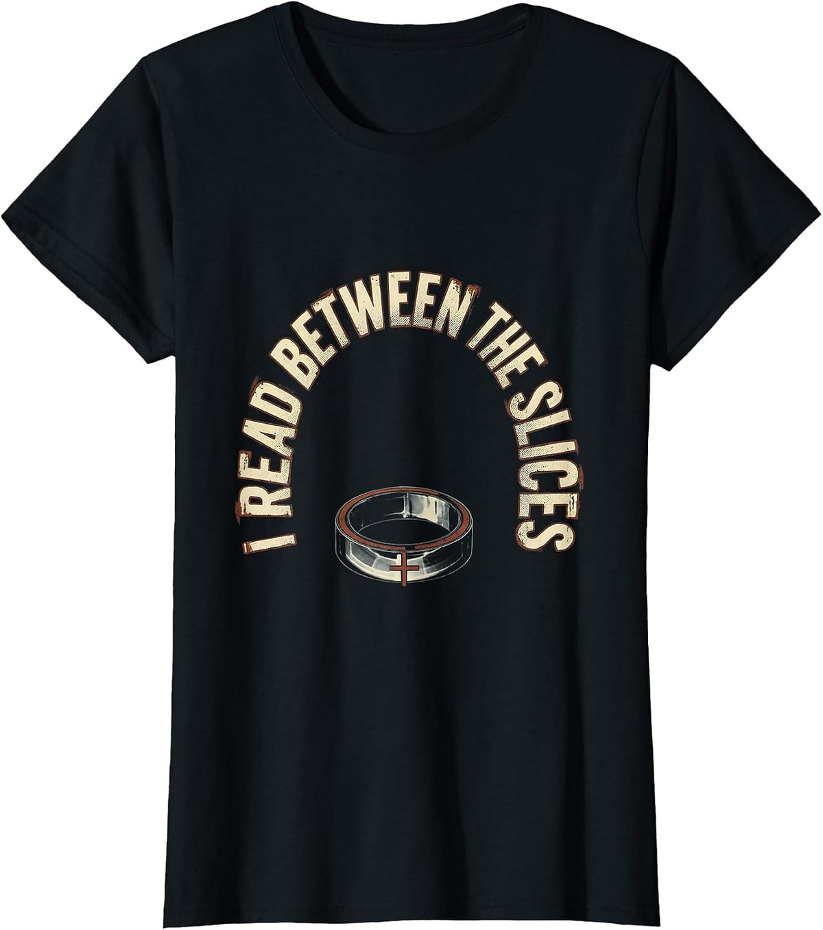 I Read Between The Slices Distressed Radiology Tech Humor T-Shirt - Black