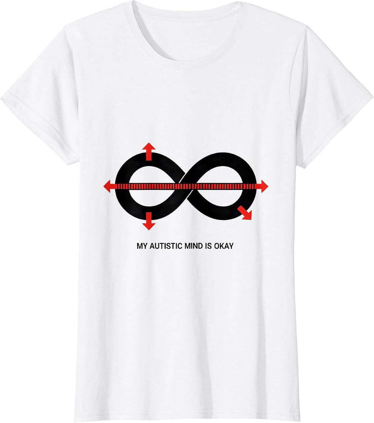 My Autistic Mind Is Okay Neurodivergent Acceptance Humor T-Shirt - White