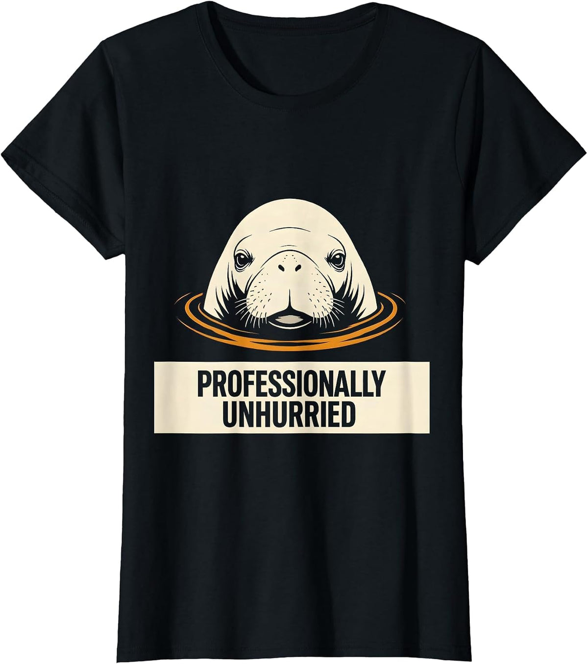Professionally Unhurried Minimalist Manatee Lover Funny Sea T-Shirt - Black