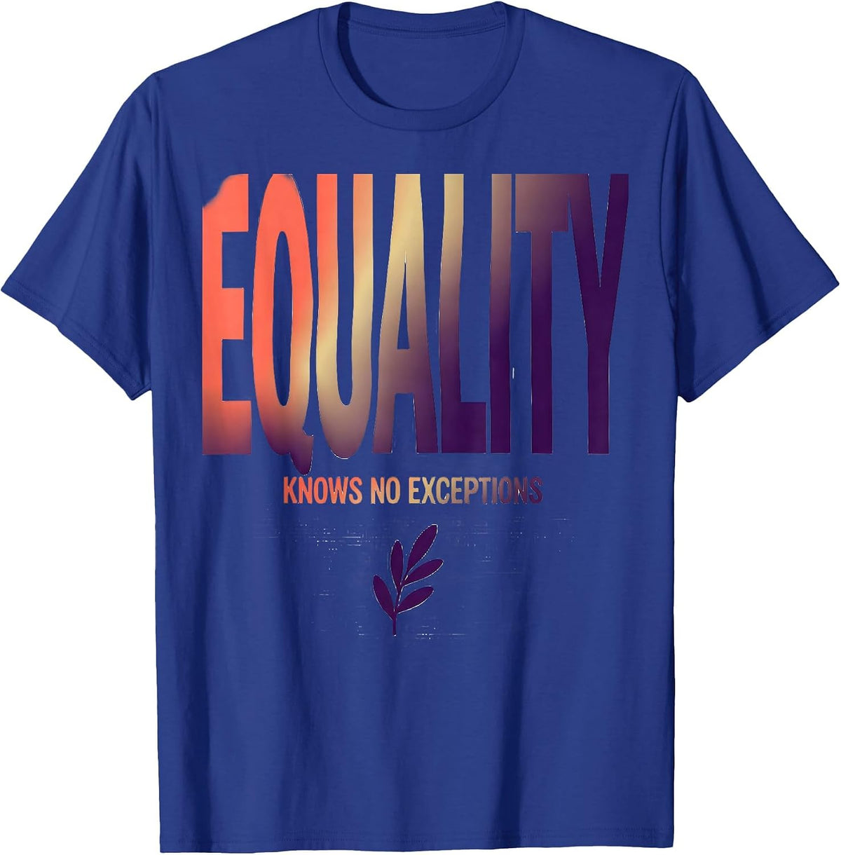 Men's Equality Knows No Exceptions Gradient Social Justice Ally T-Shirt - Royal Blue
