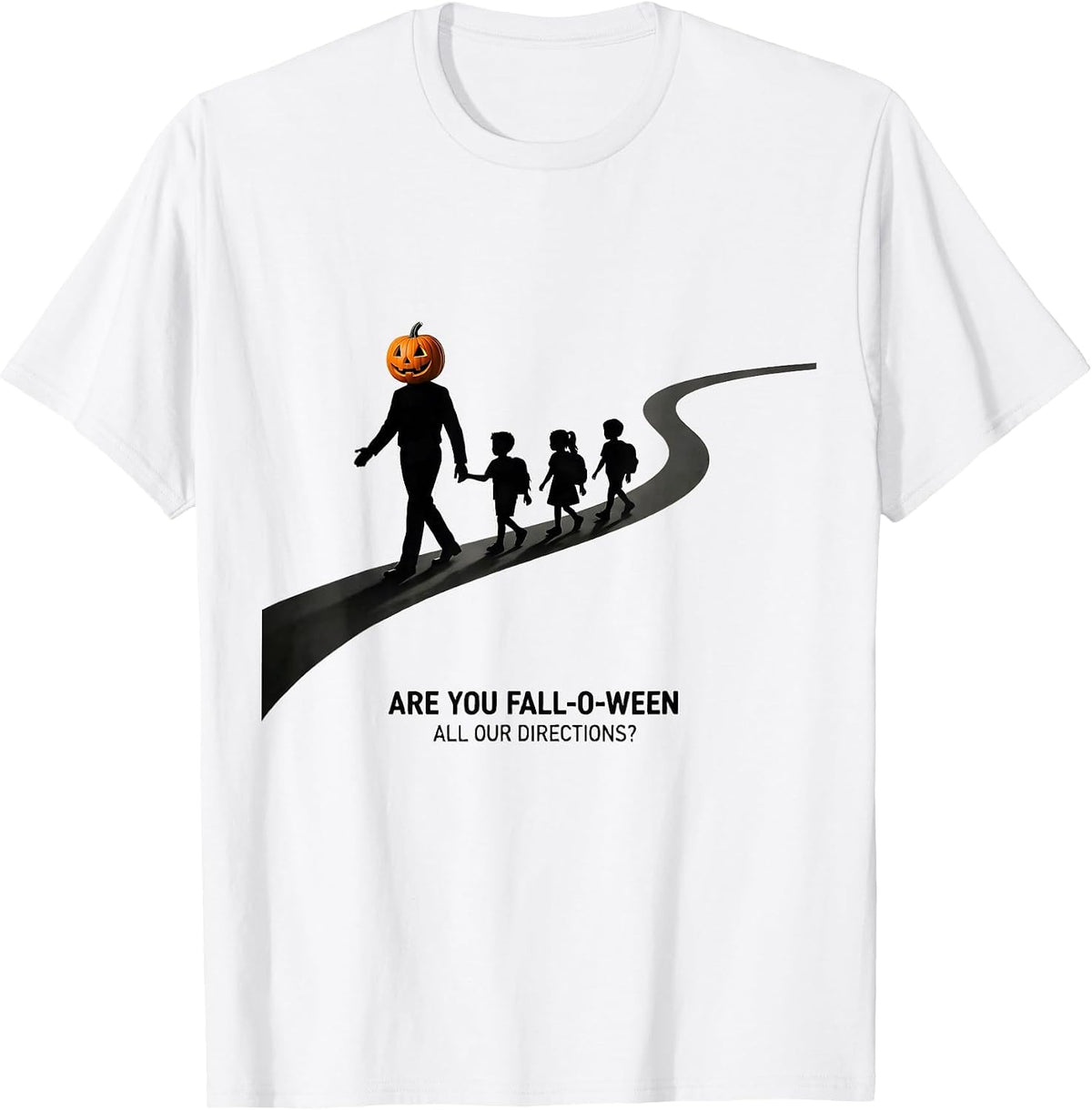 Men's Are You Fall-O-Ween All Our Directions Teacher T-Shirt - White