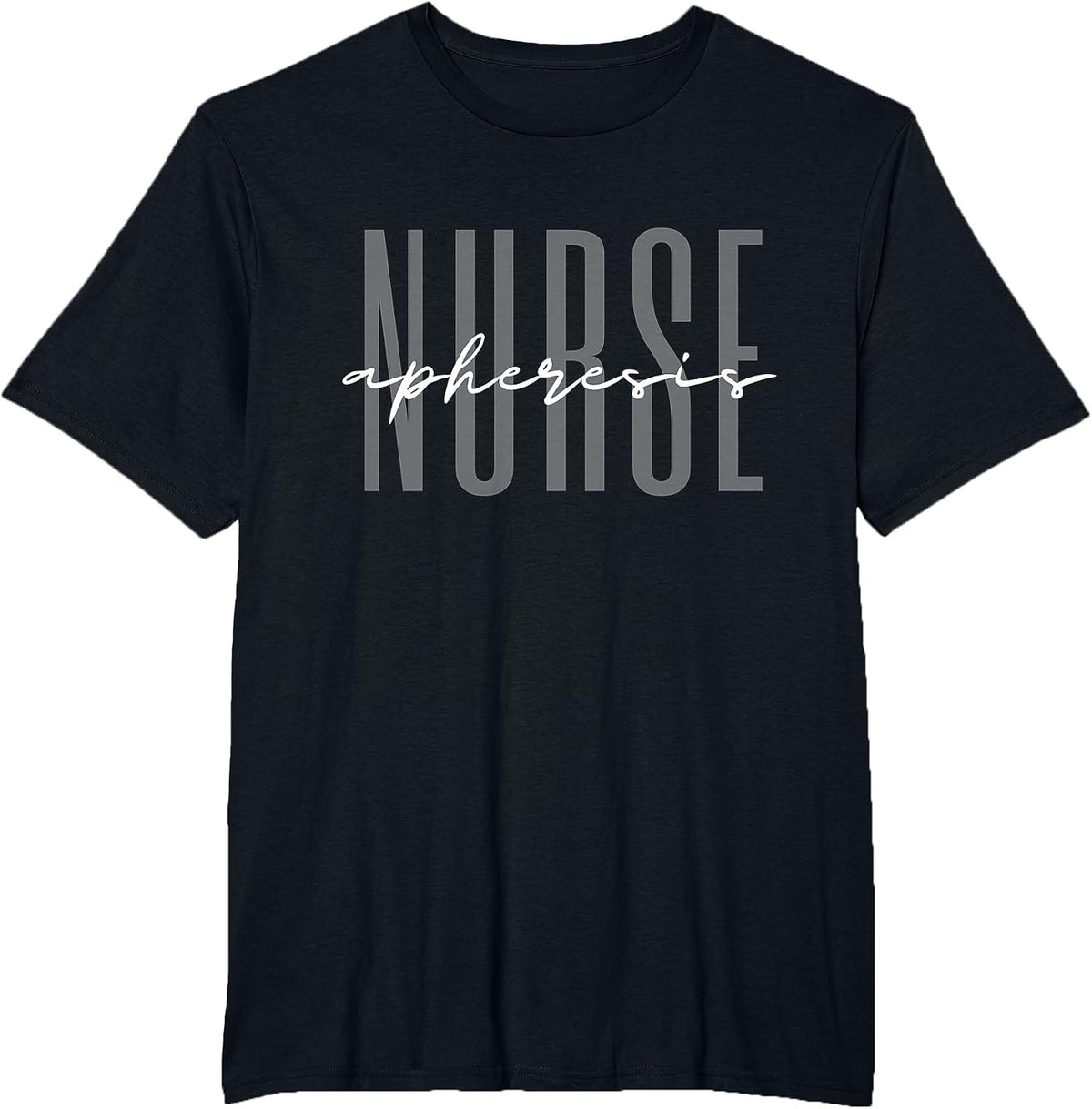 Apheresis Nurse Dialysis Nurse Nephrology Nursing T-Shirt - Black