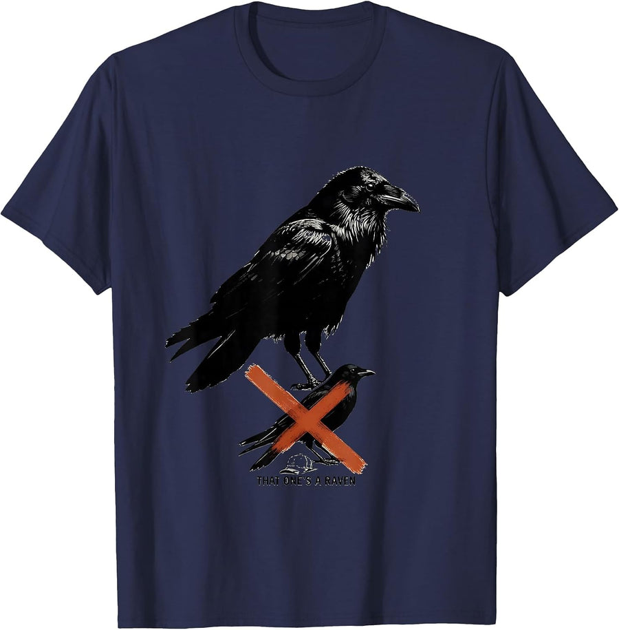 That One's A Raven Funny Crow Bird Lover Dark Humor T-Shirt - Navy Blue