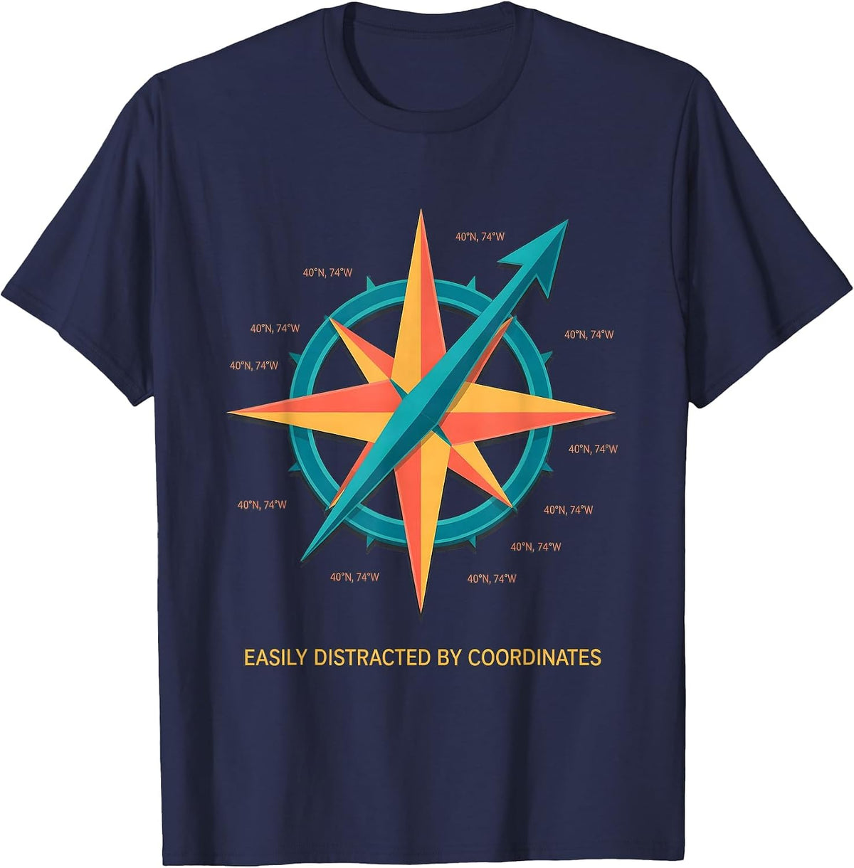Easily Distracted By Coordinates Funny Geography Teacher T-Shirt - Navy Blue