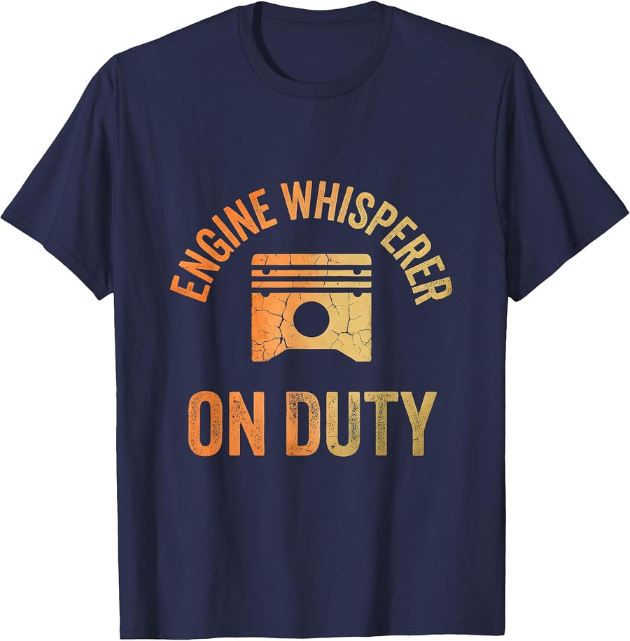 Engine Whisperer On Duty Mechanic Design T-Shirt - Navy Blue