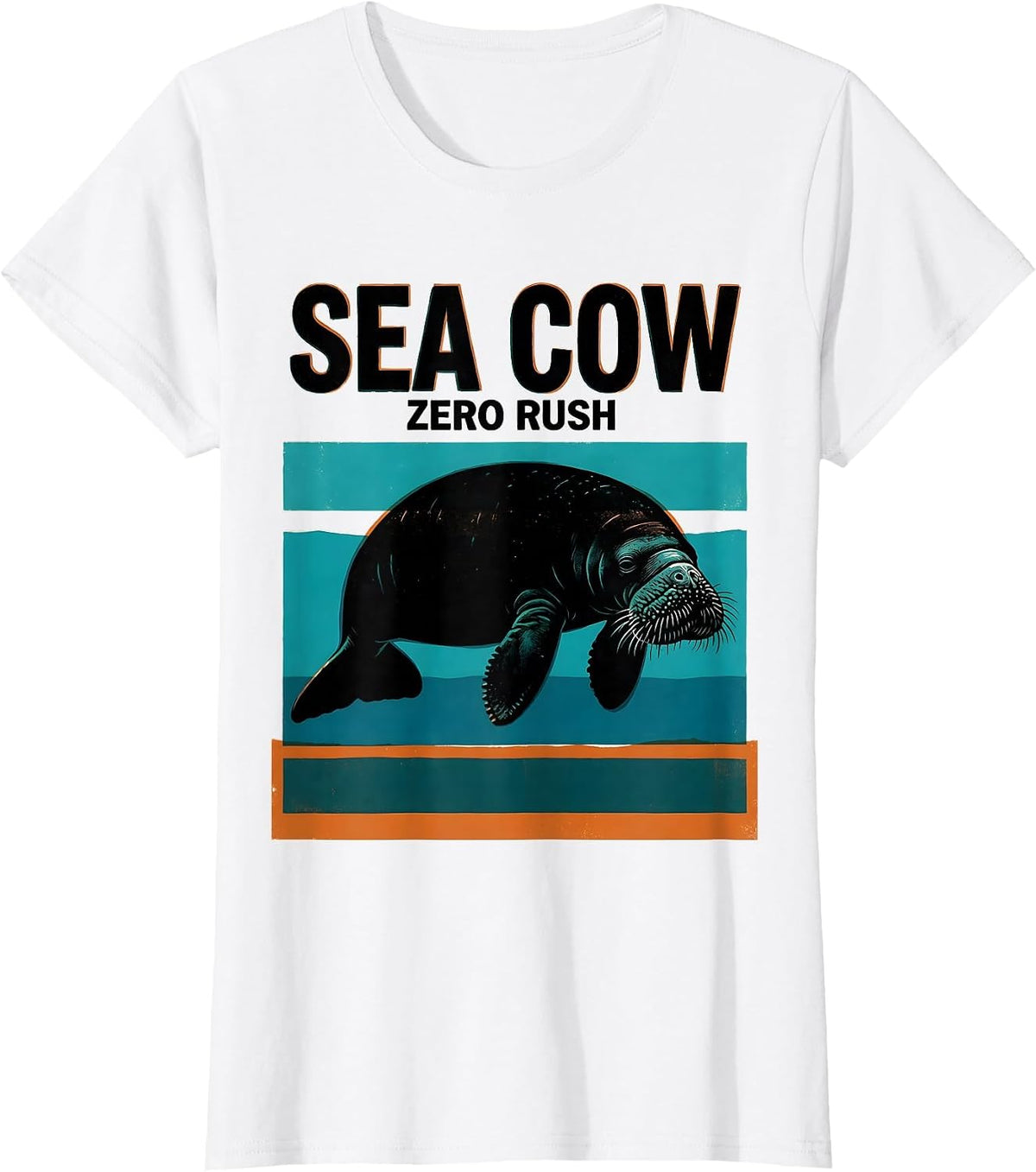 Women's Sea Cow Zero Rush Funny Manatee Lover Ocean Animal Humor T-Shirt - White