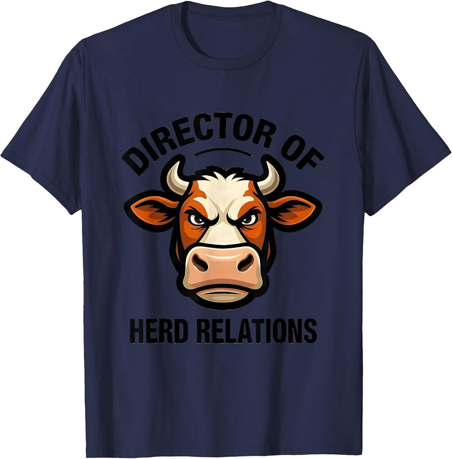 Director of Herd Relations Funny Cow Farmer Cow Lover Humor T-Shirt - Navy Blue