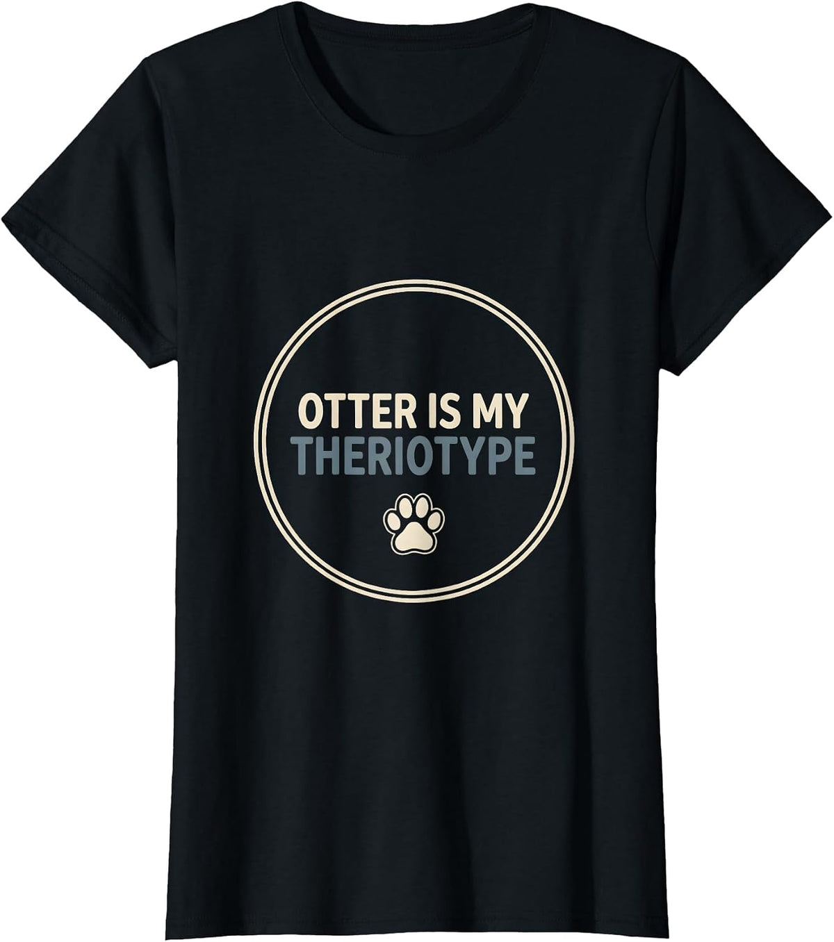 Women's Otter Is My Theriotype Funny Furry Fandom Therian T-Shirt - Black
